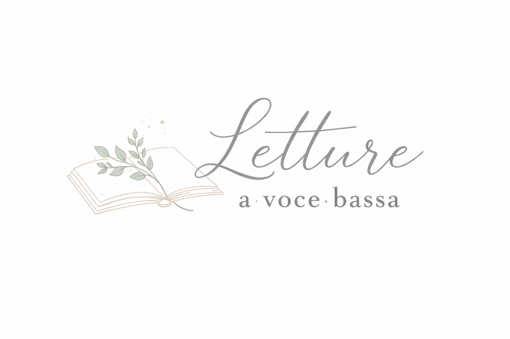 LETTURE A VOCE BASSA